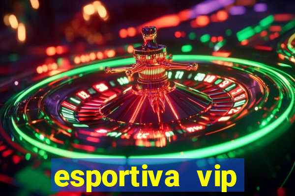 esportiva vip reclame aqui